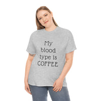 Coffee is my Blood Type