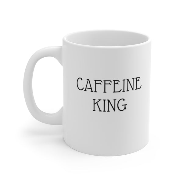 Caffeine King - Mug 11oz