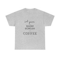 A Yawn is a Silent Scream for Coffee