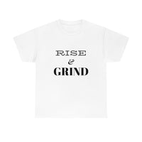 Rise and Grind