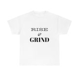 Rise and Grind