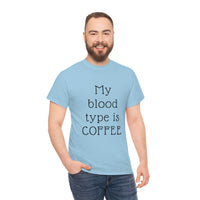 Coffee is my Blood Type