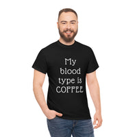 Coffee is my Blood Type